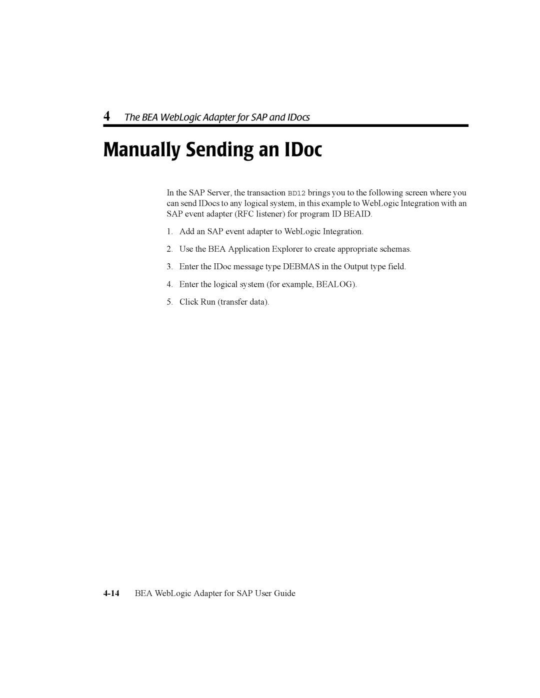 BEA WebLogic Adapter for SAP manual Manually Sending an IDoc 