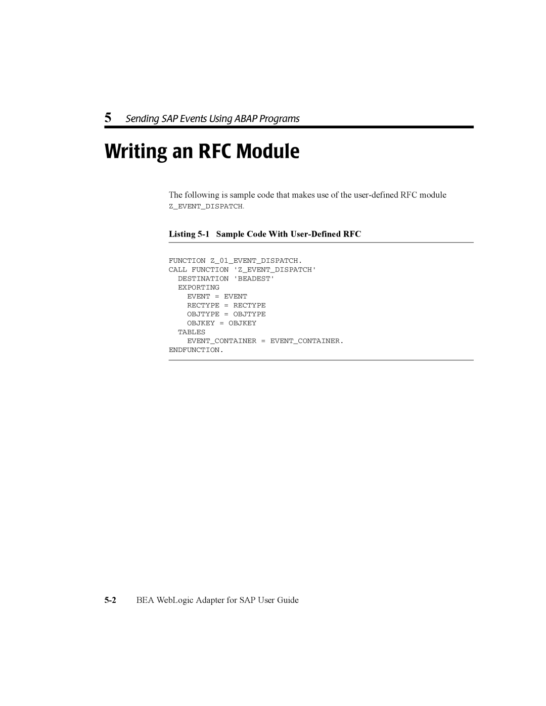 BEA WebLogic Adapter for SAP manual Writing an RFC Module, Sending SAP Events Using Abap Programs 