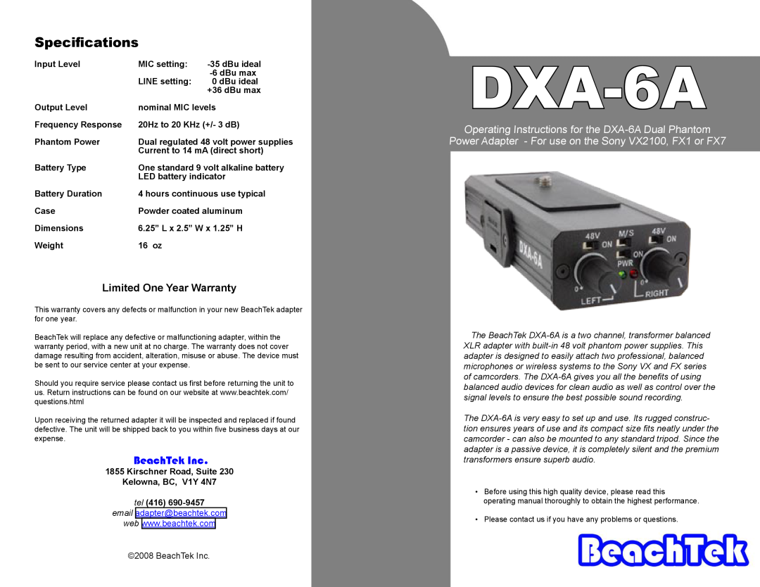 BeachTek DXA-6A specifications Speciﬁcations, BeachTek Inc, Limited One Year Warranty, email adapter@beachtek.com 