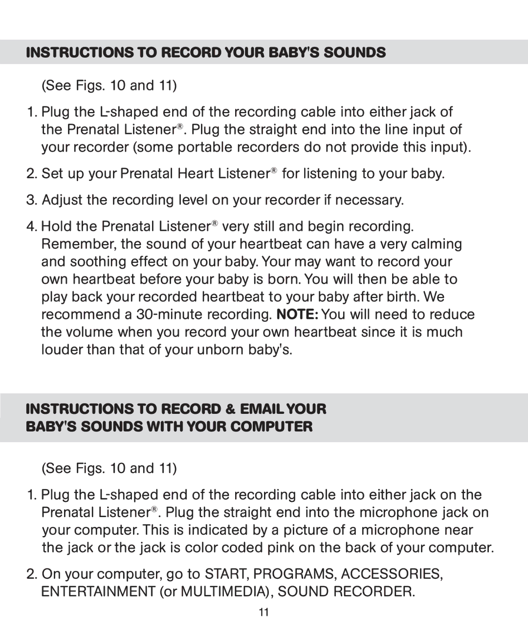 Bebe Sounds Be005 instruction manual Instructions to Record Your Babys Sounds 