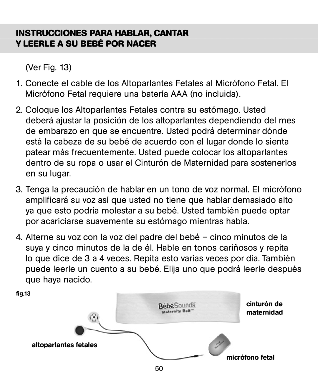 Bebe Sounds Be005 instruction manual Instrucciones Para HABLAR, Cantar Leerle a SU Bebé POR Nacer 