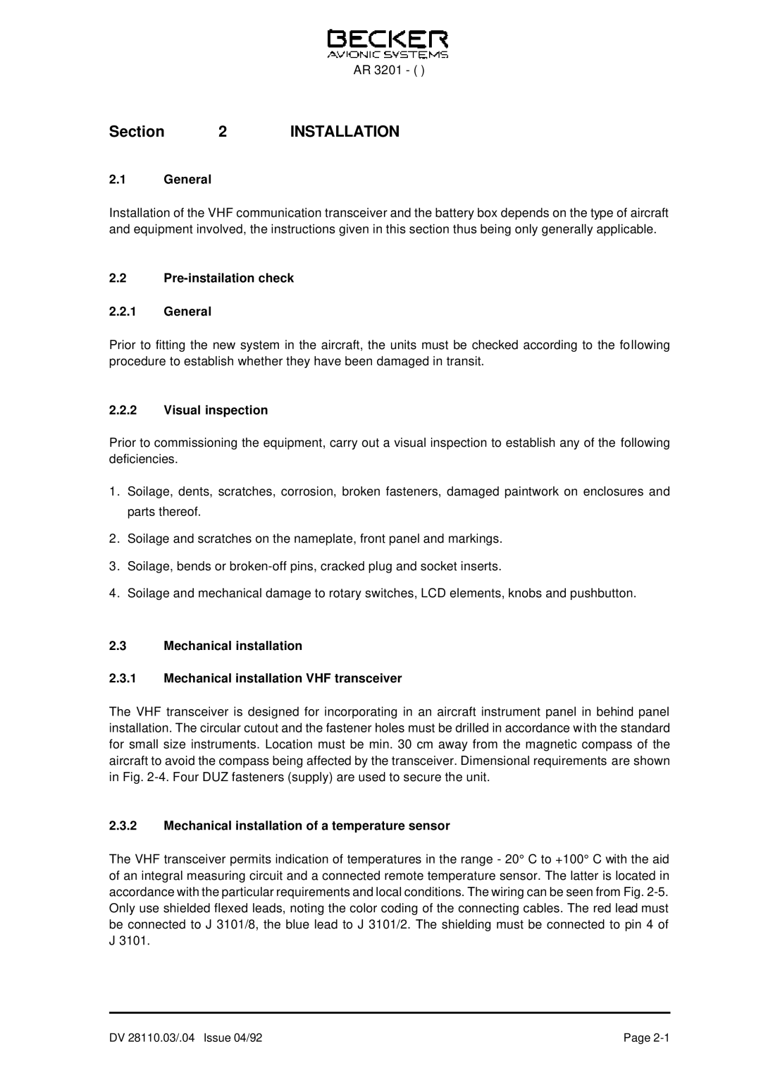 Becker Designed AR 3201 operation manual Pre-instailation check General, Visual inspection 