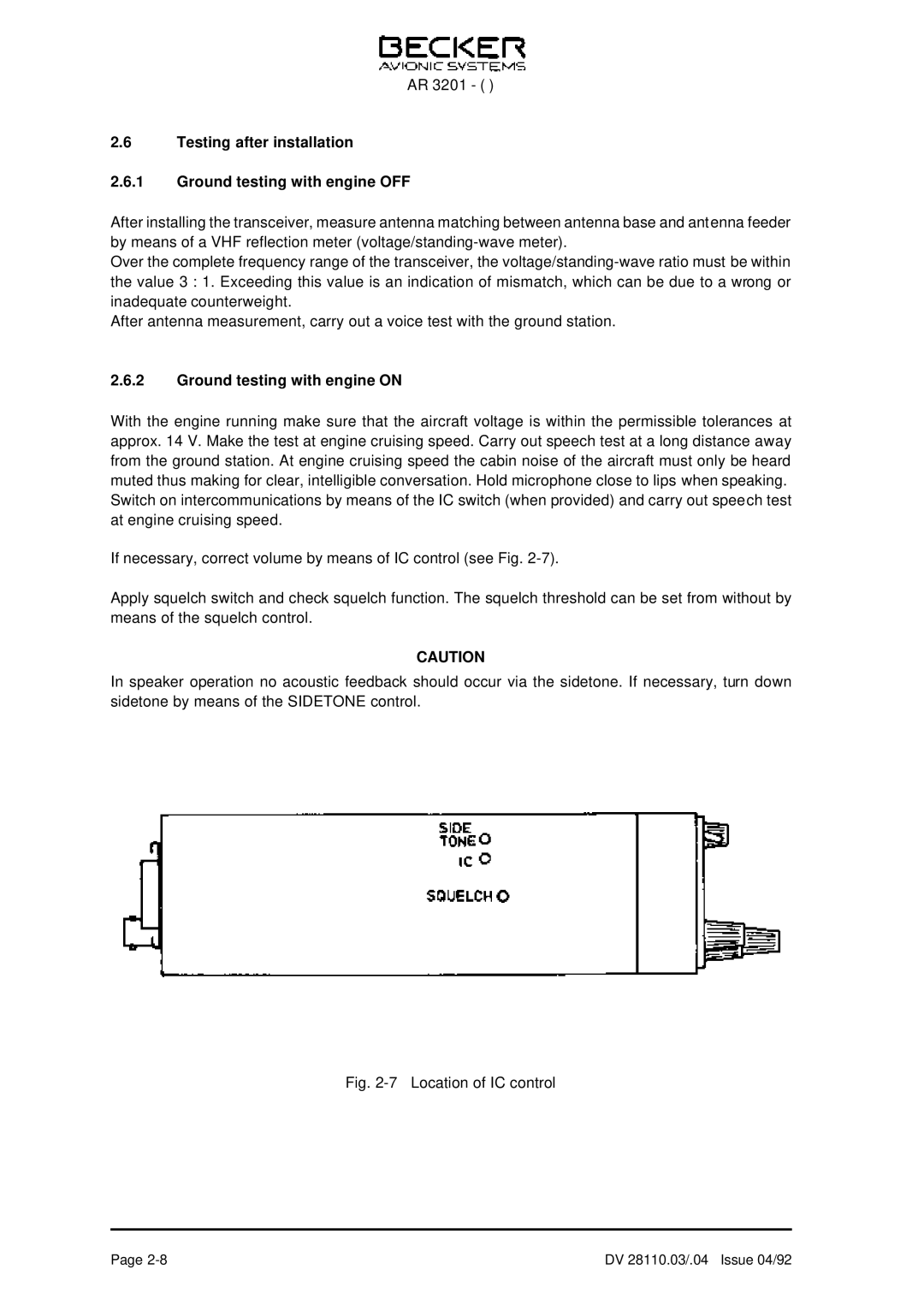 Becker Designed AR 3201 Testing after installation Ground testing with engine OFF, Ground testing with engine on 