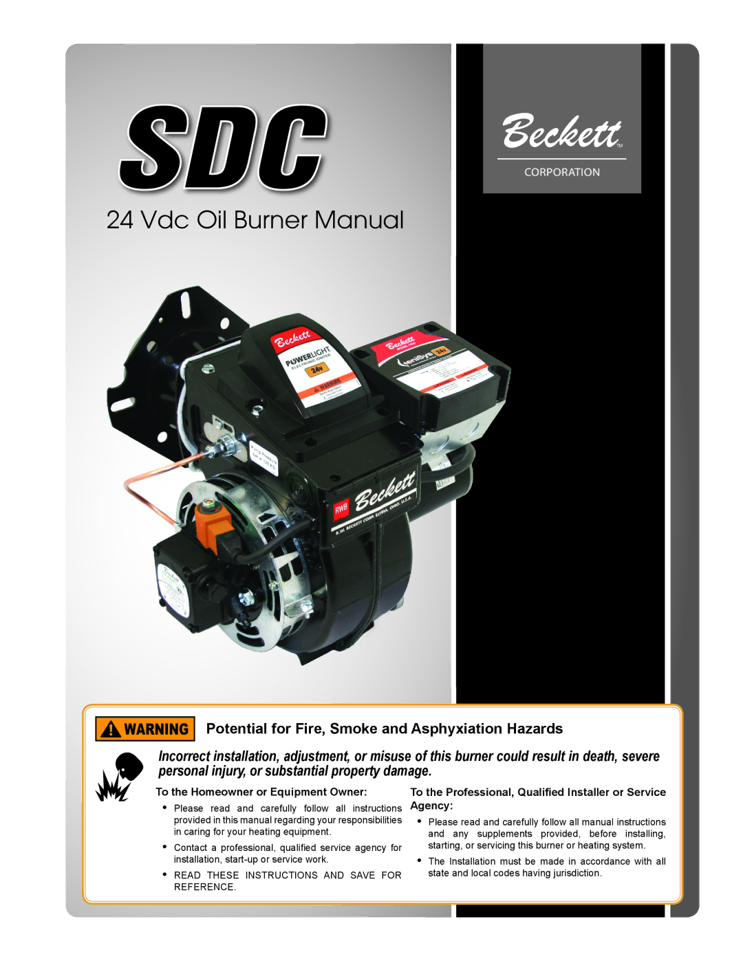 Beckett 24 VDC manual Vdc Oil Burner Manual, Potential for Fire, Smoke and Asphyxiation Hazards 