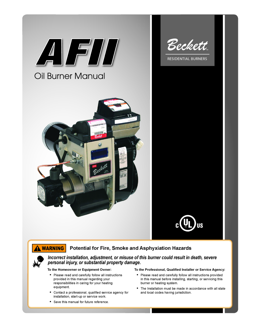 Beckett AFII manual Potential for Fire, Smoke and Asphyxiation Hazards, To the Homeowner or Equipment Owner 