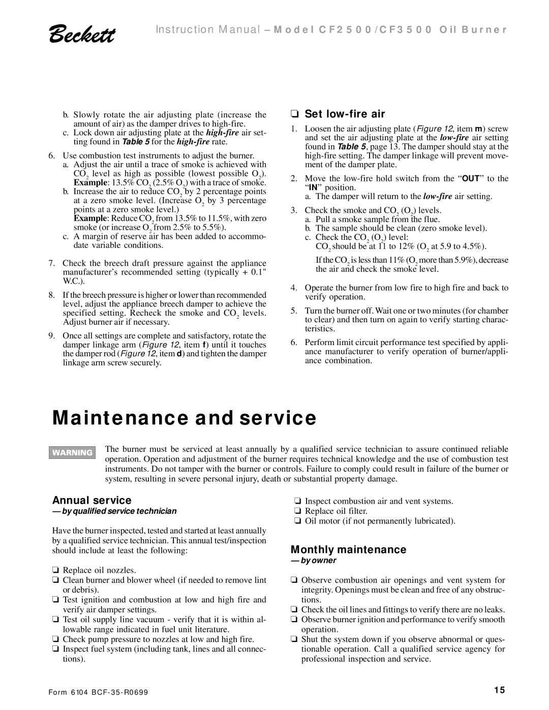 Beckett CF 2500/ 3500 instruction manual Maintenance and service, Set low-fire air, Annual service, Monthly maintenance 