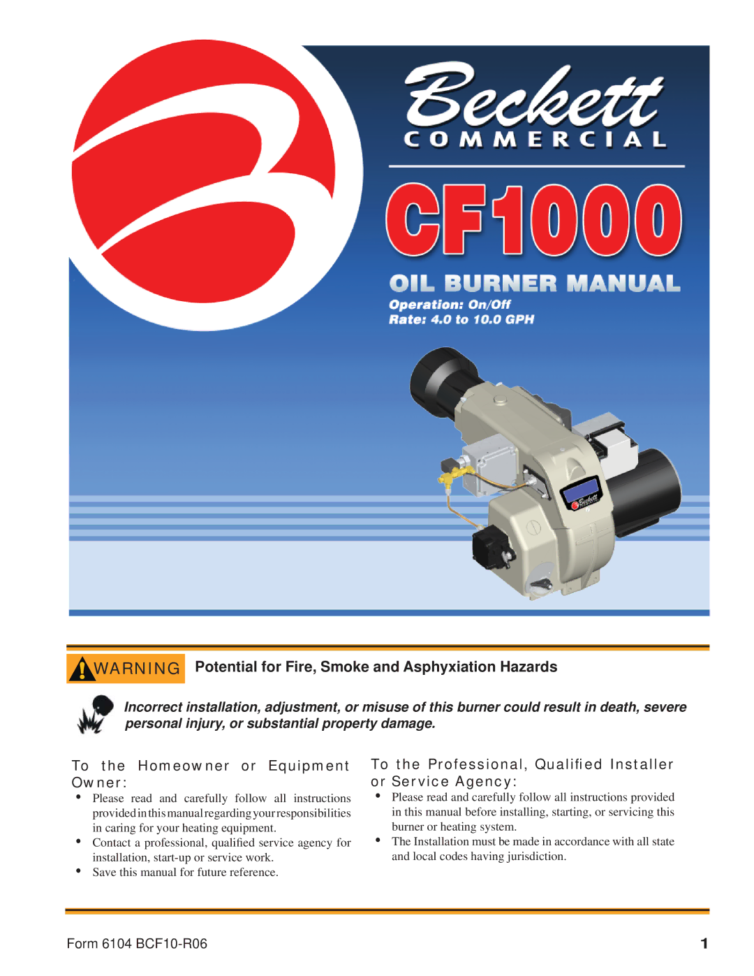 Beckett CF1000 manual Potential for Fire, Smoke and Asphyxiation Hazards, To the Homeowner or Equipment Owner 