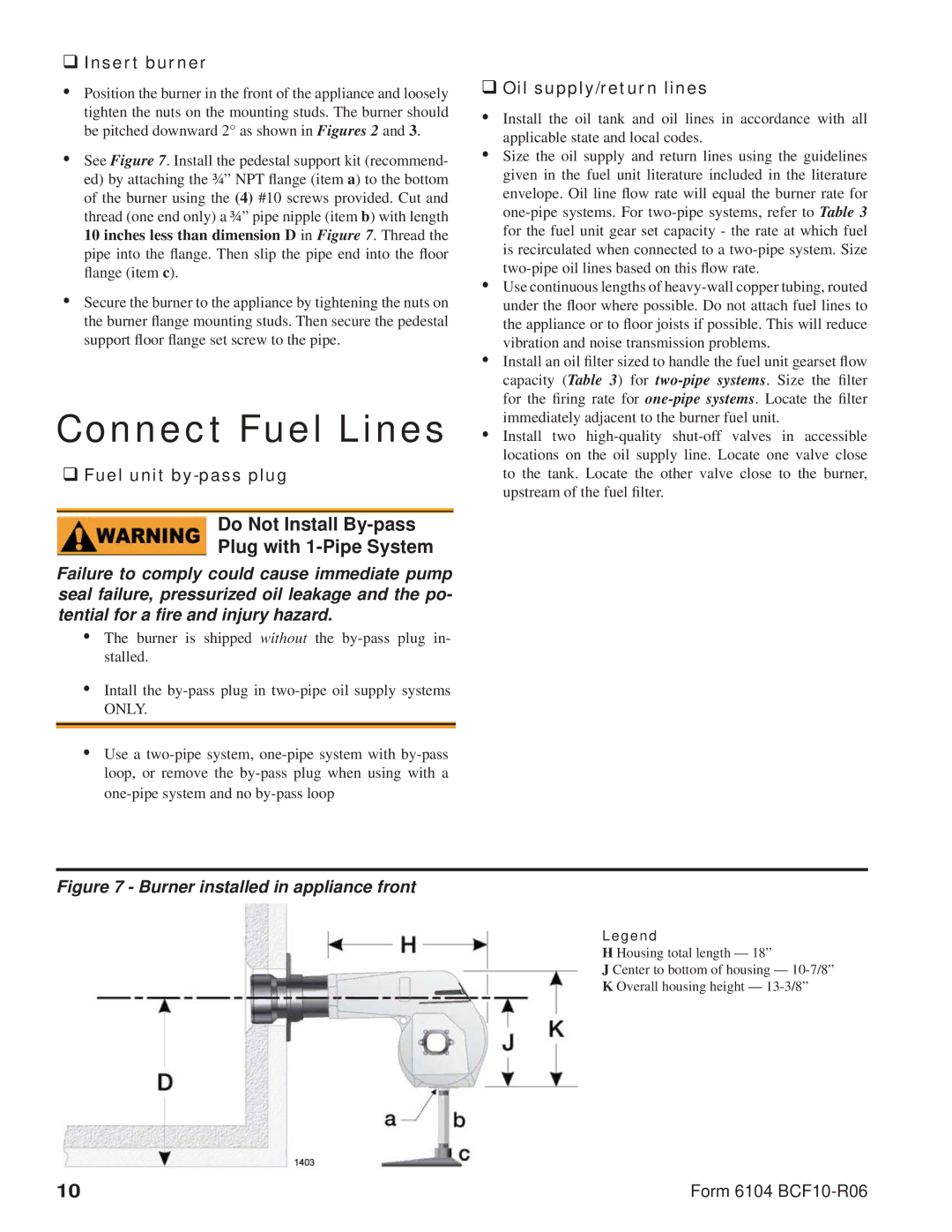 Beckett CF1000 manual Do Not Install By-pass Plug with 1-Pipe System, ‰ Insert burner, ‰ Fuel unit by-pass plug 