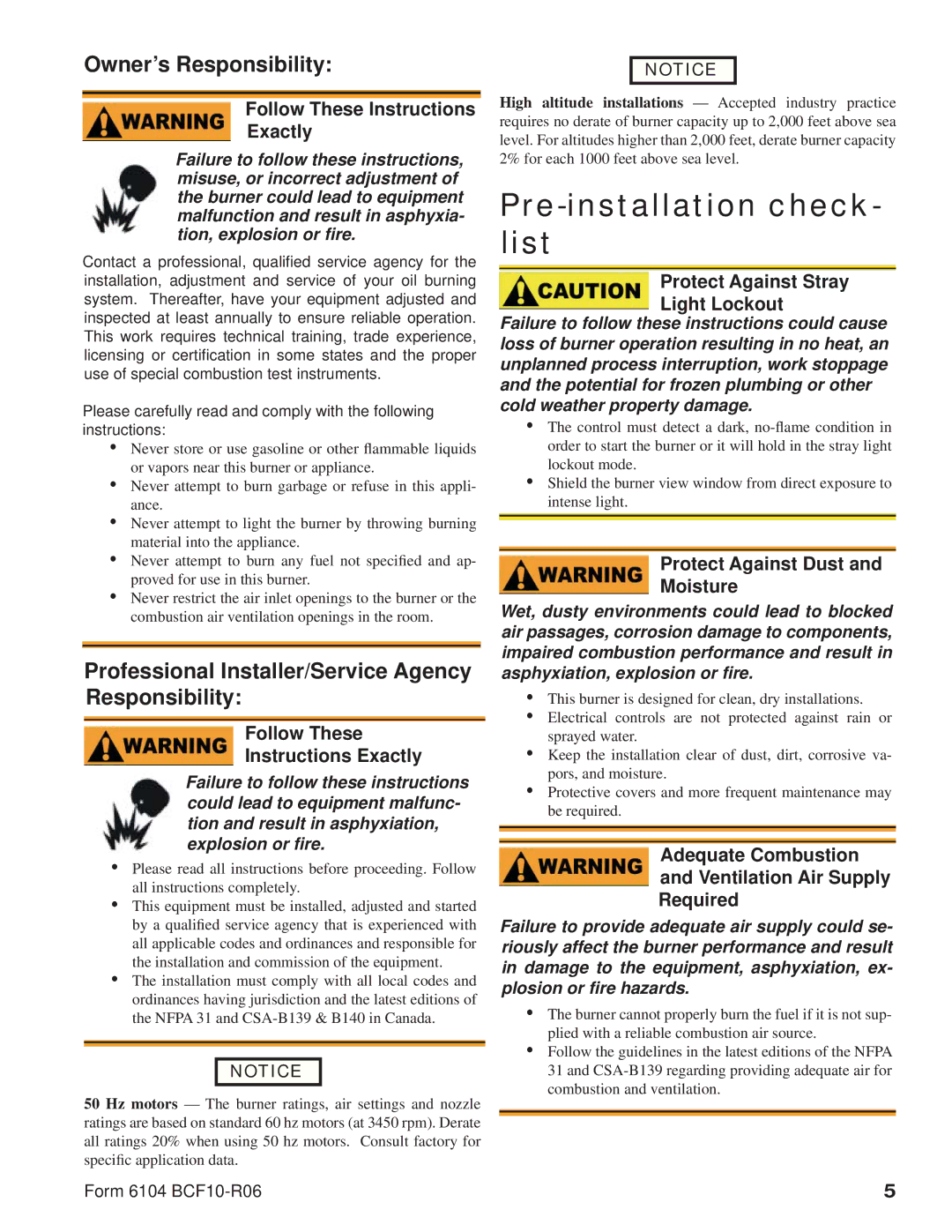 Beckett CF1000 manual Follow These Instructions Exactly, Protect Against Stray Light Lockout, Protect Against Dust Moisture 