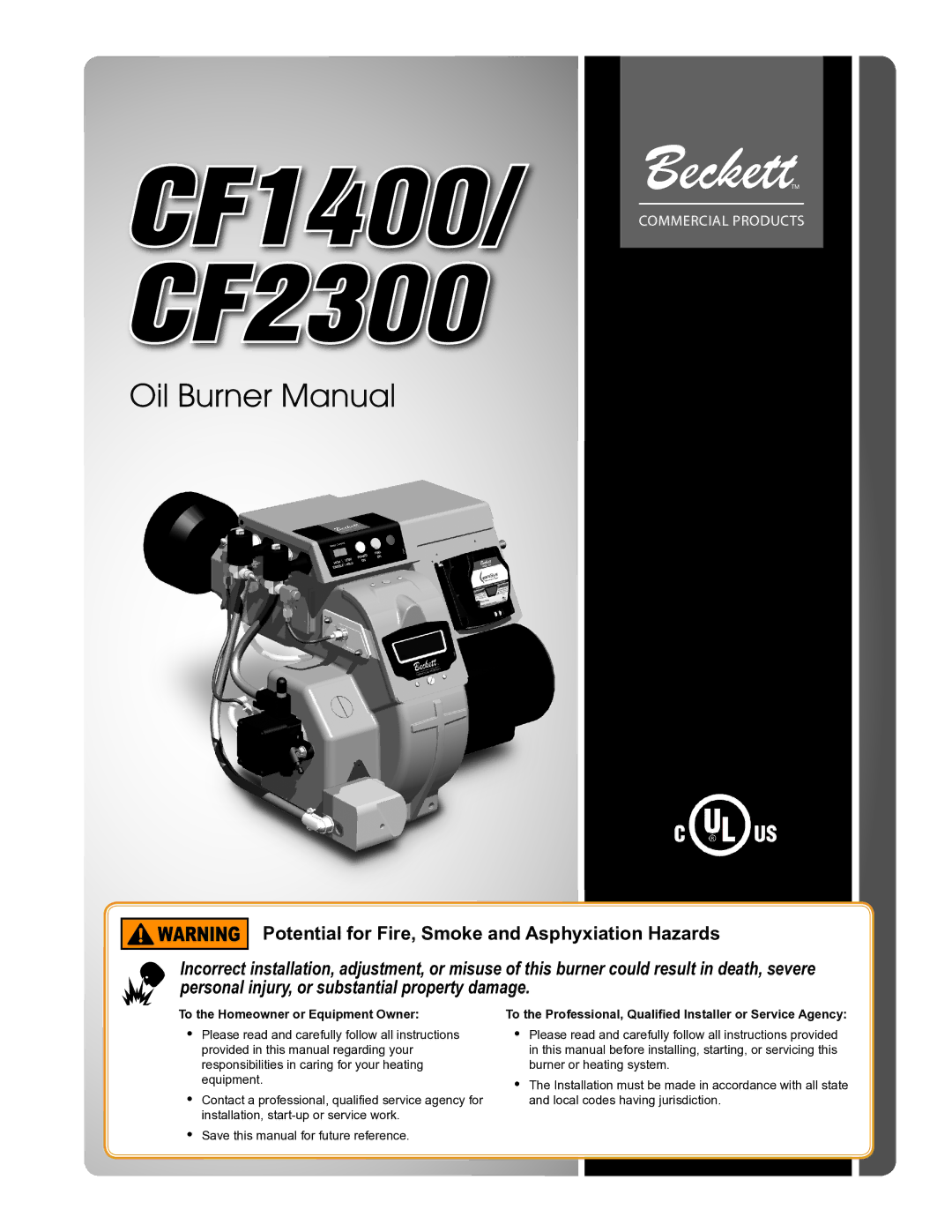 Beckett CF1400 manual Potential for Fire, Smoke and Asphyxiation Hazards, To the Homeowner or Equipment Owner 