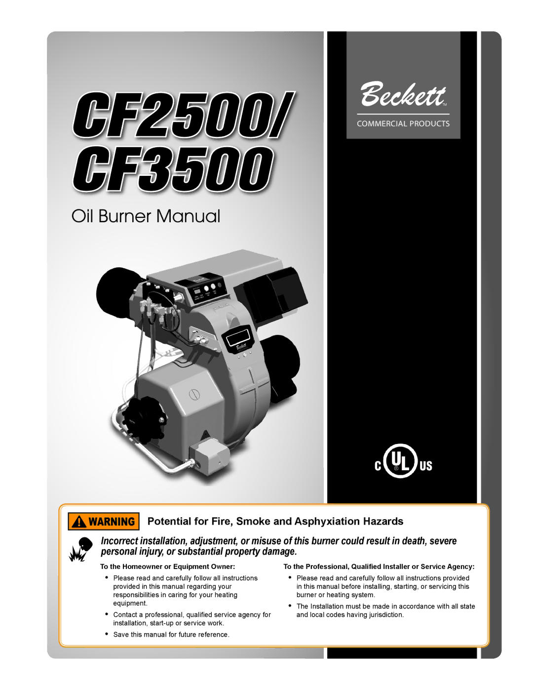 Beckett CF2500 manual Potential for Fire, Smoke and Asphyxiation Hazards, To the Homeowner or Equipment Owner 