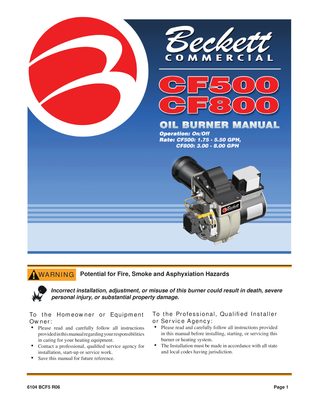 Beckett CF800, CF500 manual Potential for Fire, Smoke and Asphyxiation Hazards, To the Homeowner or Equipment Owner 