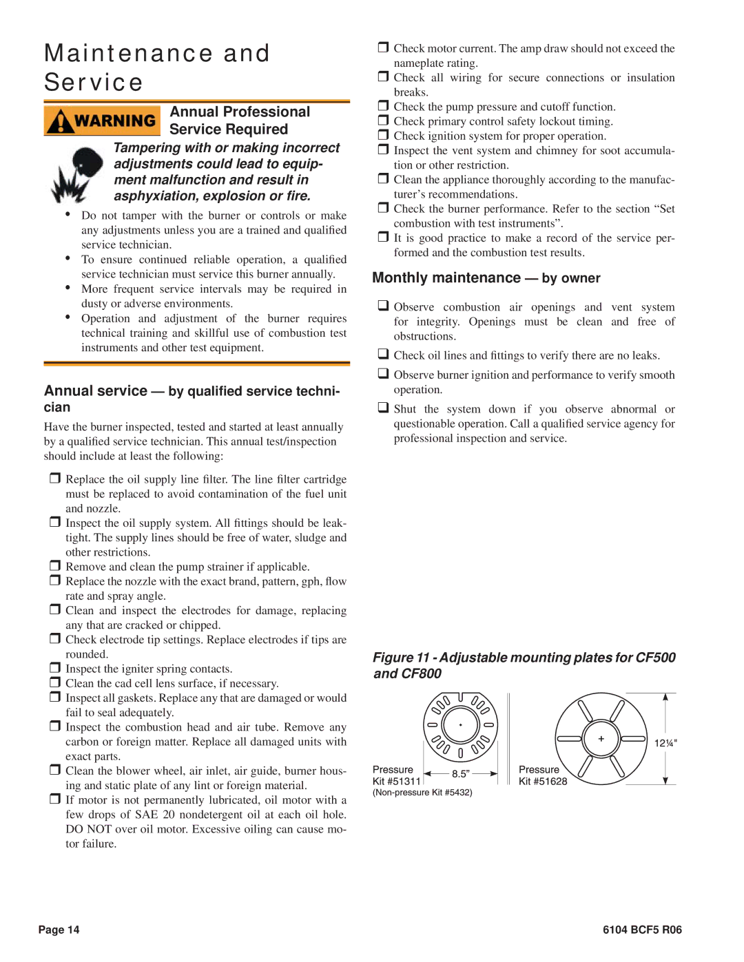 Beckett CF500, CF800 manual Maintenance and Service, Annual Professional Service Required, Monthly maintenance by owner 
