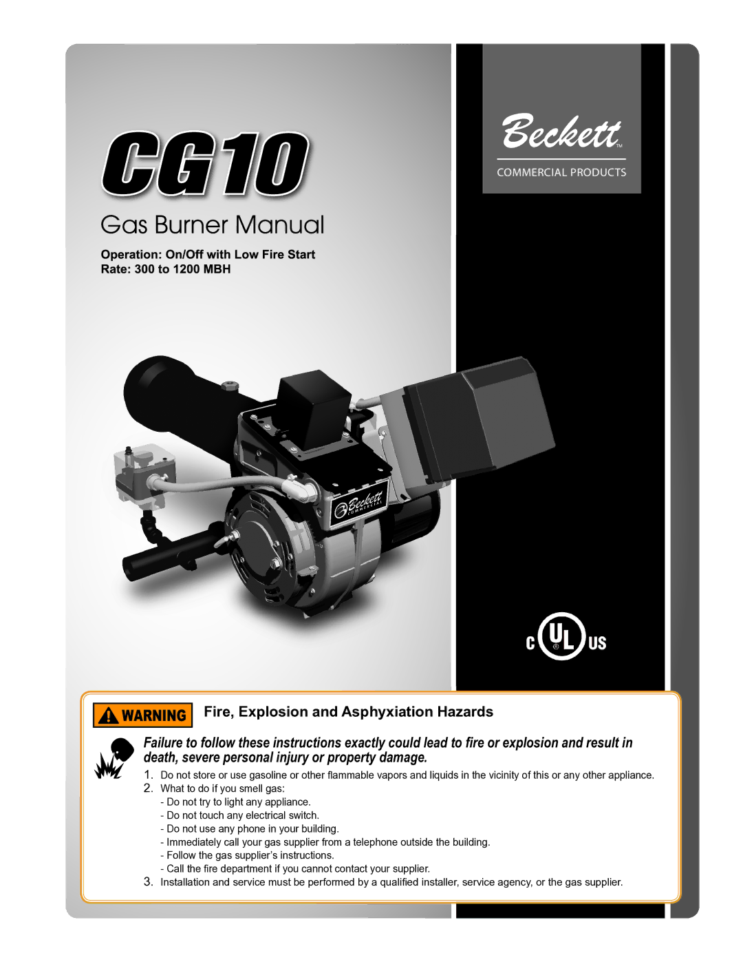 Beckett CG10 manual Fire, Explosion and Asphyxiation Hazards 