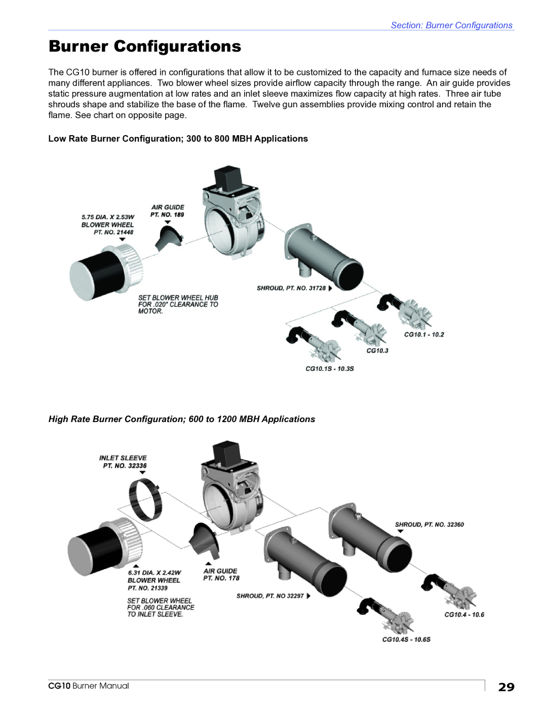 Beckett CG10 manual Burner Conﬁgurations, Low Rate Burner Conﬁguration 300 to 800 MBH Applications 