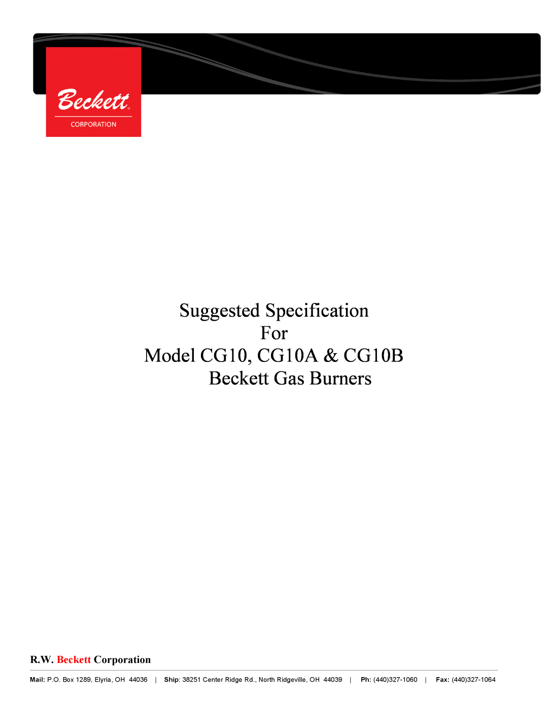 Beckett manual Suggested Specification For Model CG10, CG10A & CG10B, Beckett Gas Burners, R.W. Beckett Corporation 
