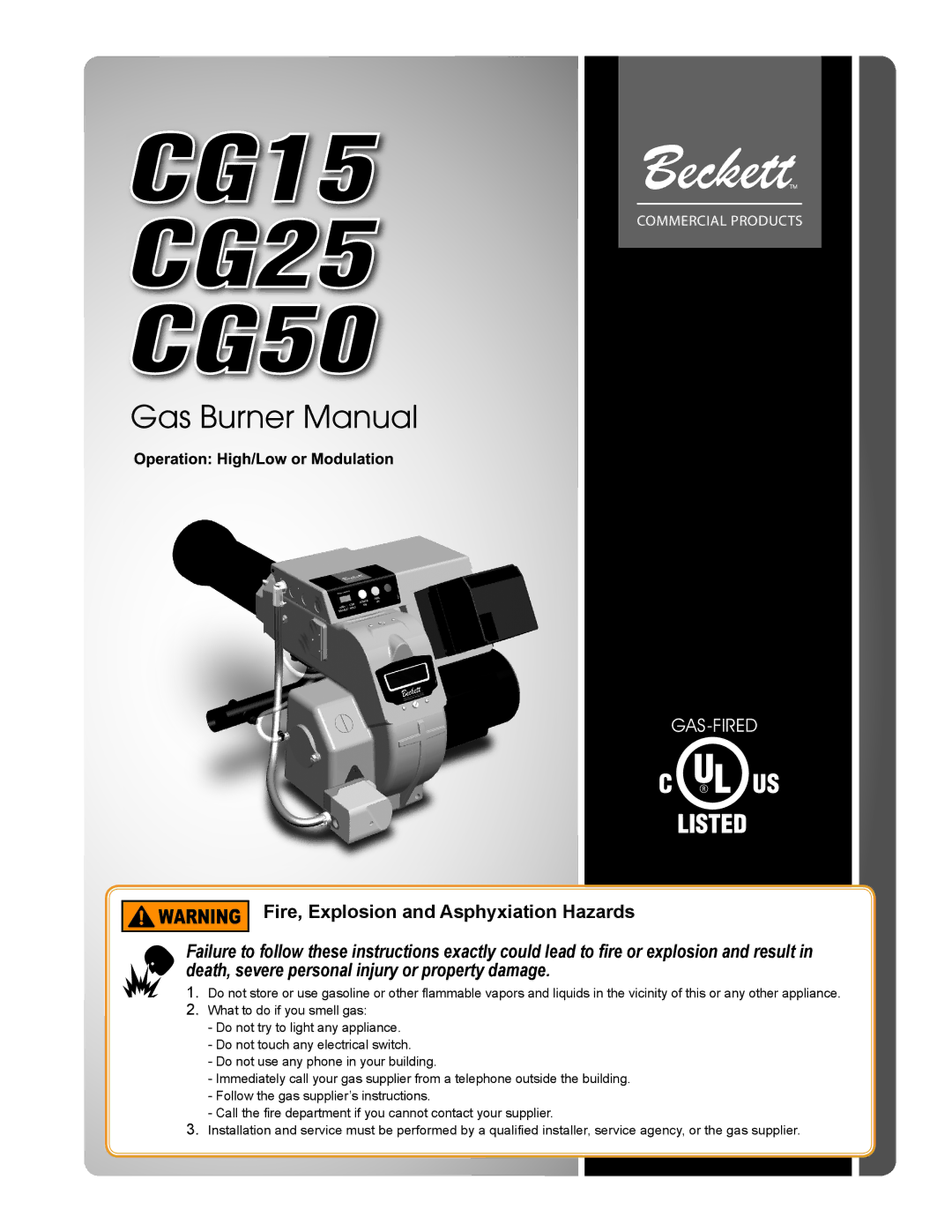 Beckett CG25, CG50, CG15 manual Fire, Explosion and Asphyxiation Hazards 