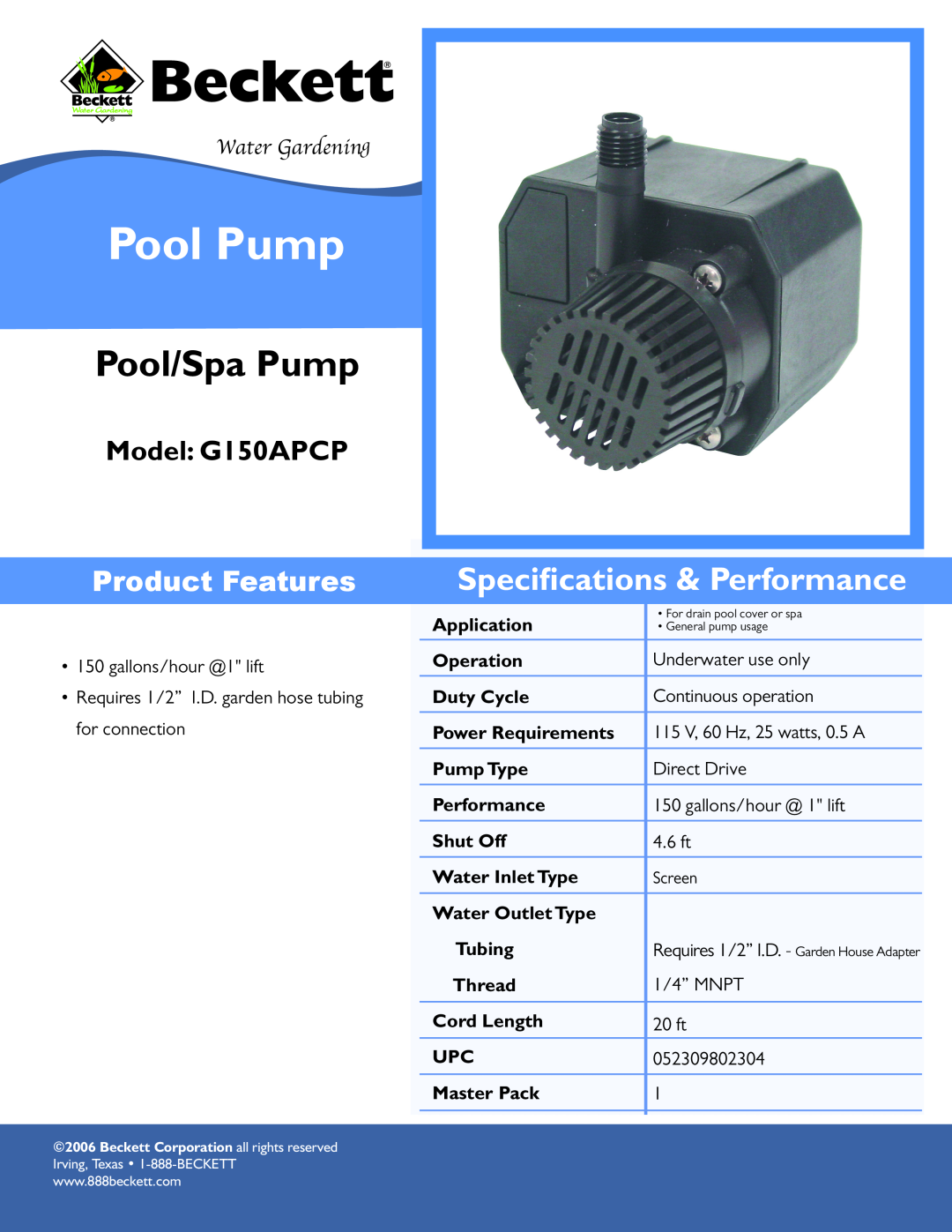 Beckett Water Gardening specifications Pool Pump, Pool/Spa Pump, Speciﬁcations & Performance, Model G150APCP 