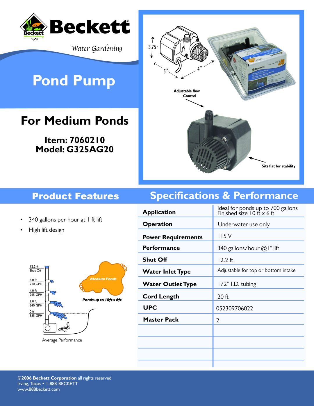 Beckett Water Gardening specifications Pond Pump, For Medium Ponds, Speciﬁcations & Performance, Model G325AG20 