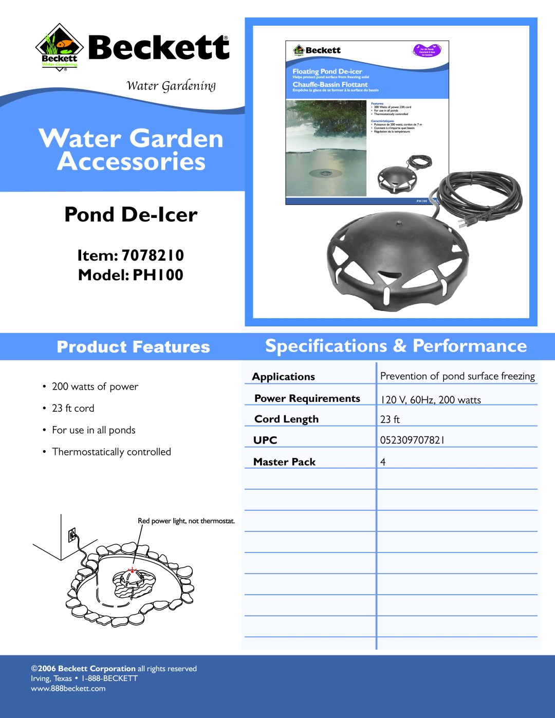 Beckett Water Gardening PH100 specifications Water Garden Accessories, Pond De-Icer, Speciﬁcations & Performance, 23 ft 