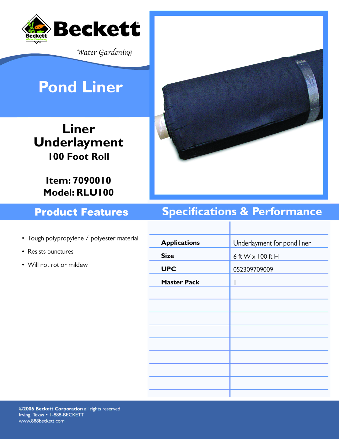 Beckett Water Gardening RLU100 specifications Pond Liner, Liner Underlayment 