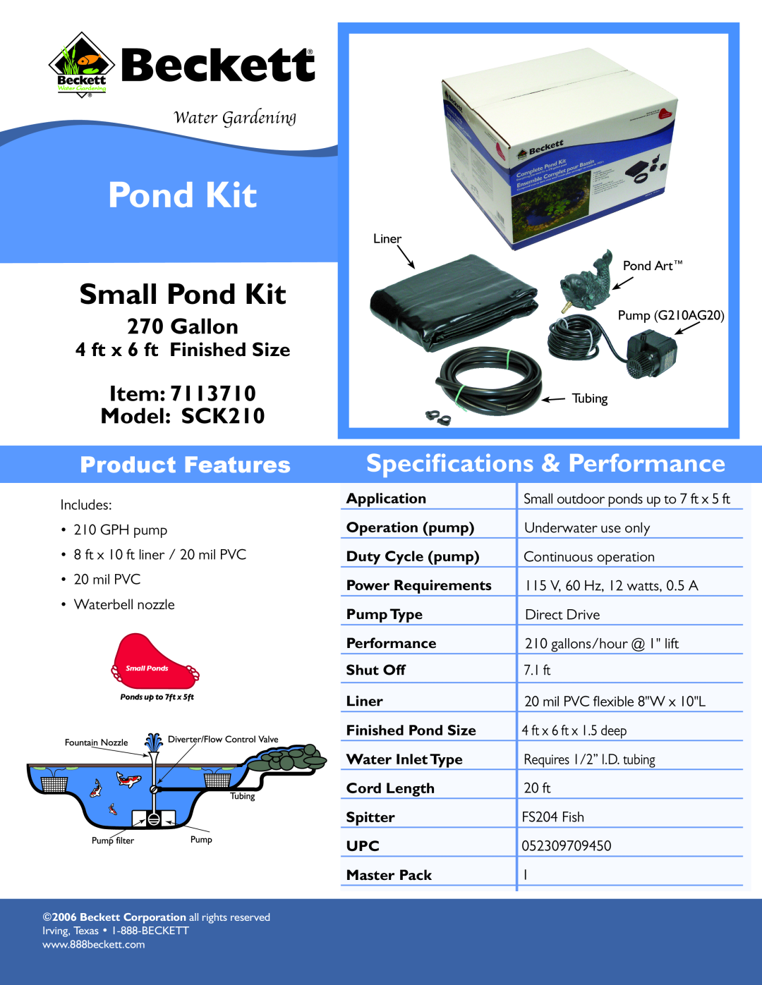 Beckett Water Gardening specifications Small Pond Kit, Speciﬁcations & Performance, Gallon, Item Model SCK210 