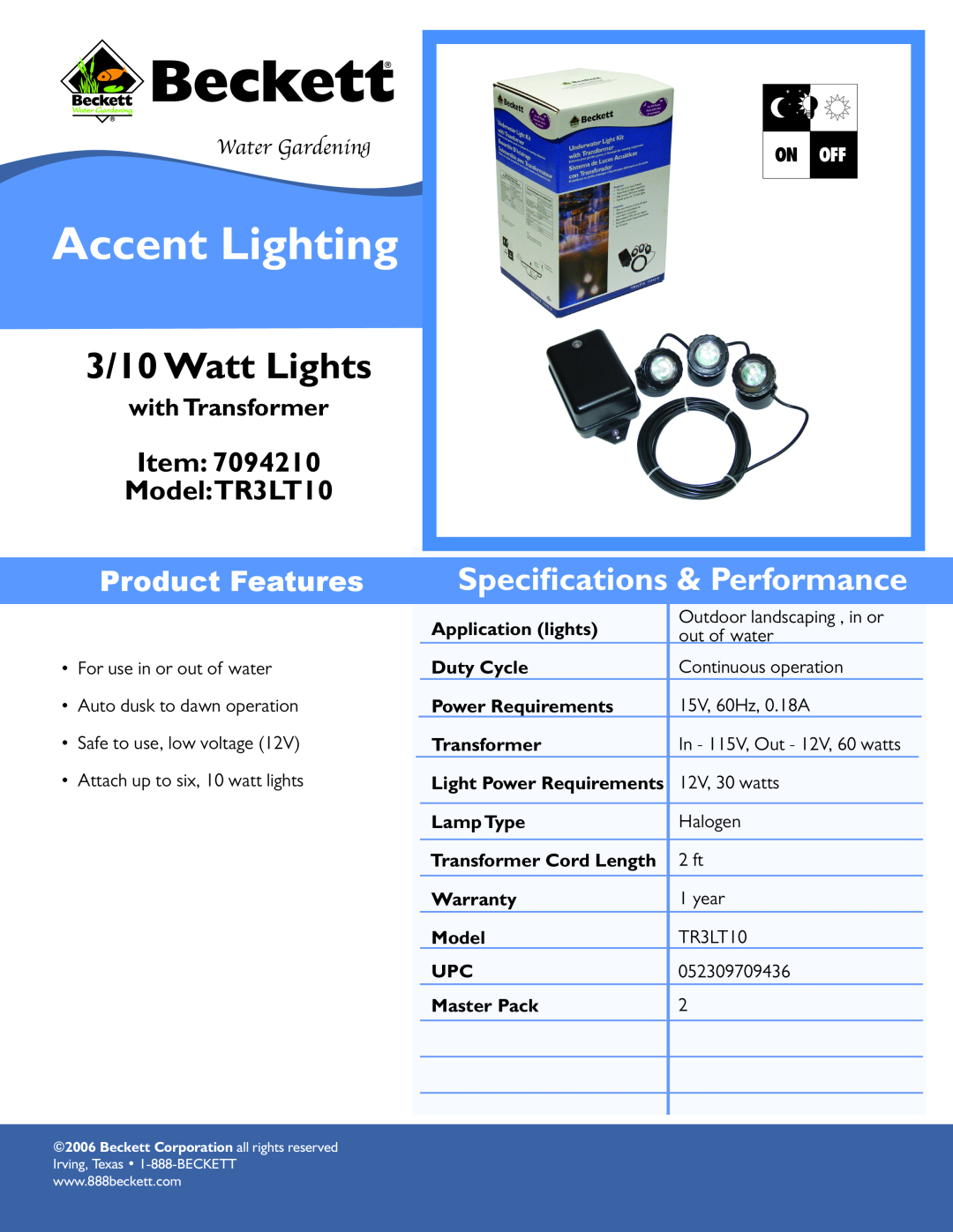 Beckett Water Gardening TR3LT10 specifications Accent Lighting, 3/10 Watt Lights, Speciﬁcations & Performance 