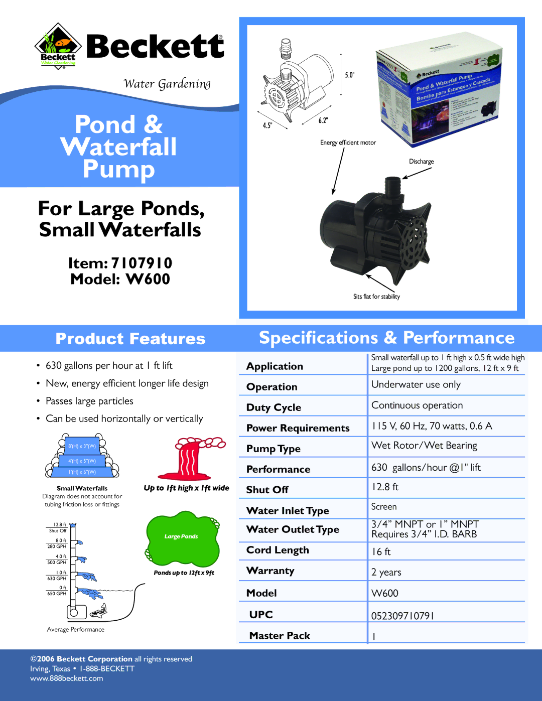 Beckett Water Gardening W600 warranty Pond Waterfall Pump, For Large Ponds, Small Waterfalls, Speciﬁcations & Performance 