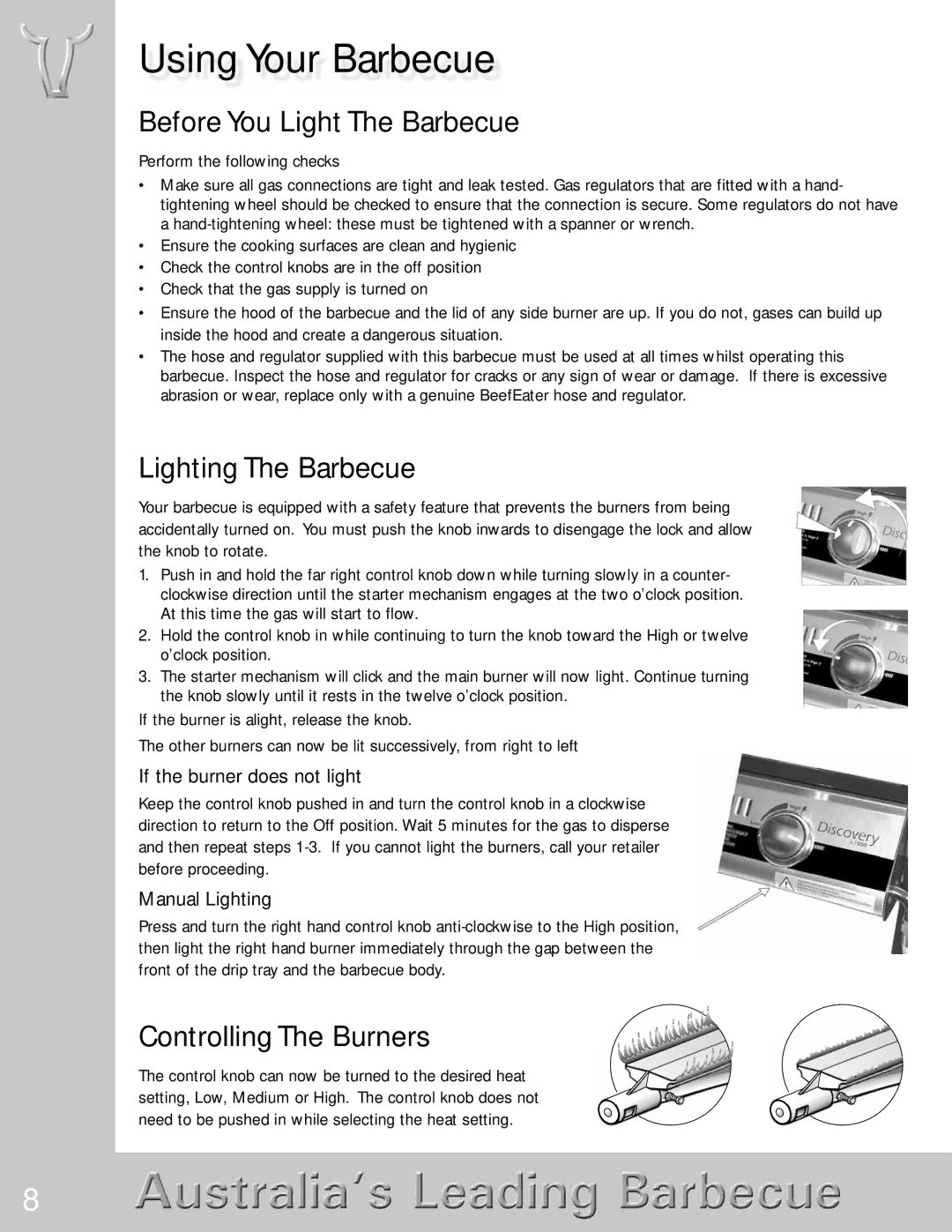 BeefEater Discovery Series manual Using Your Barbecue, Before You Light The Barbecue, Lighting The Barbecue 
