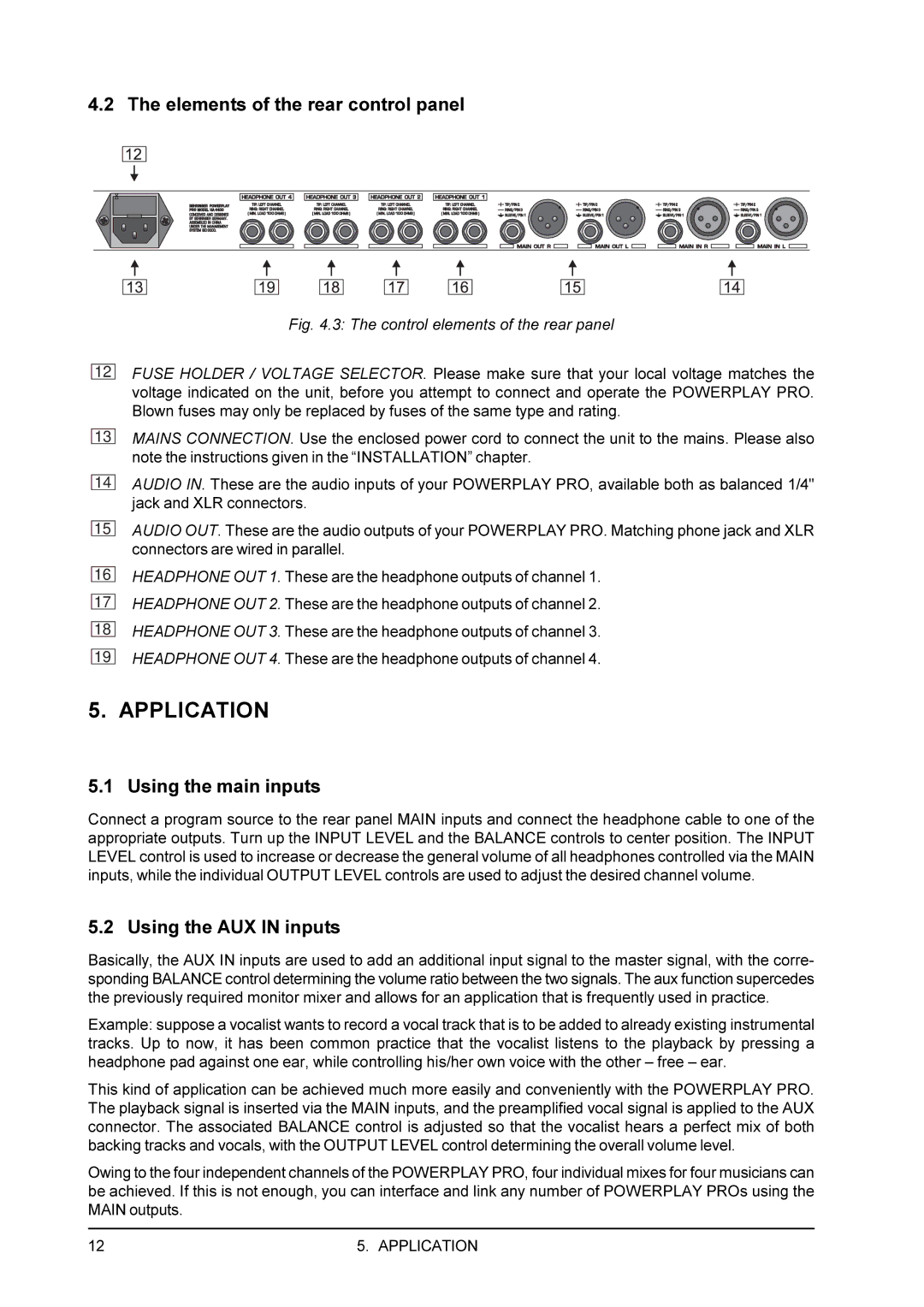 Behringer A4400 user manual Application, Elements of the rear control panel, Using the main inputs, Using the AUX in inputs 