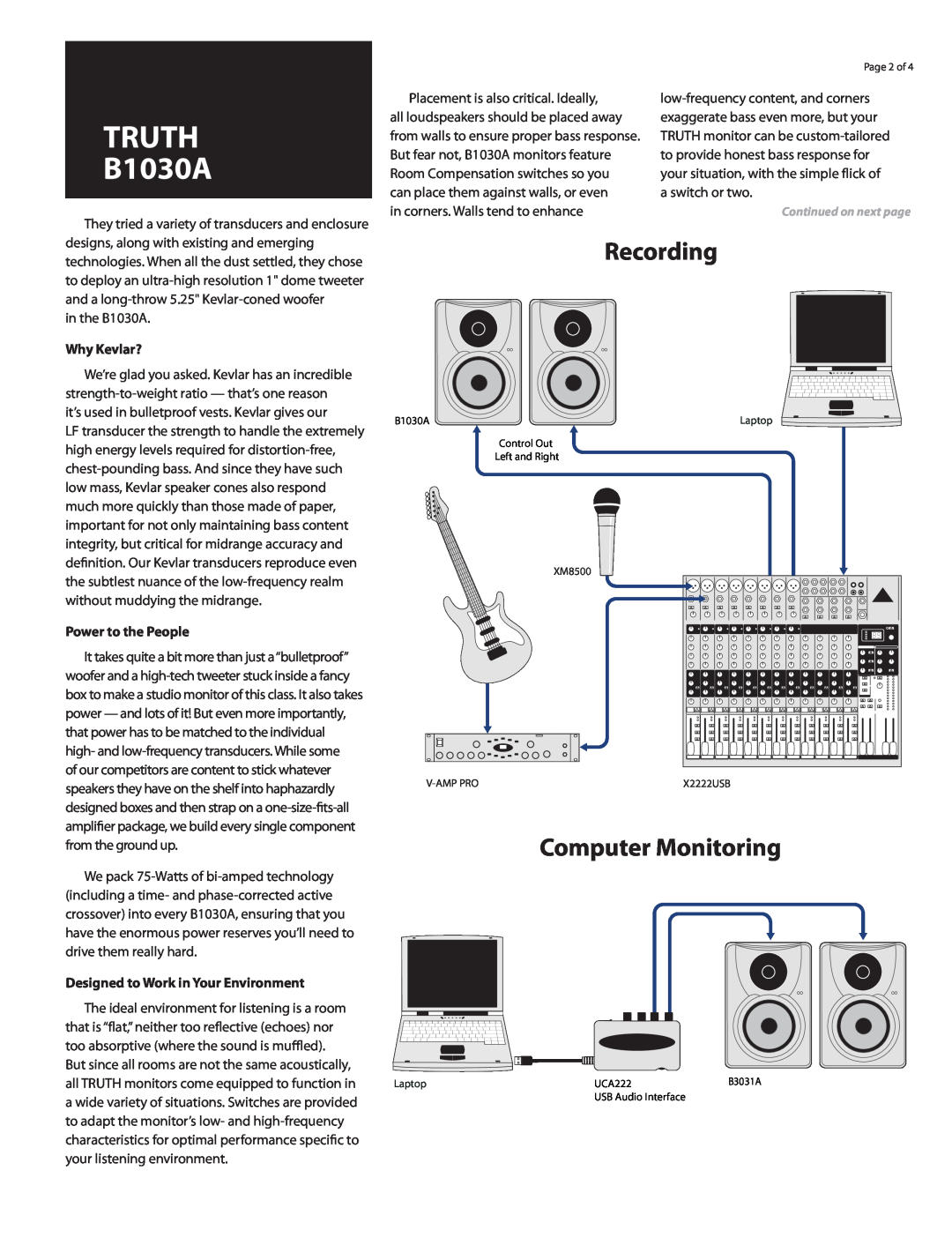 Behringer B1030A Recording, Computer Monitoring, Why Kevlar?, Power to the People, Designed to Work in Your Environment 