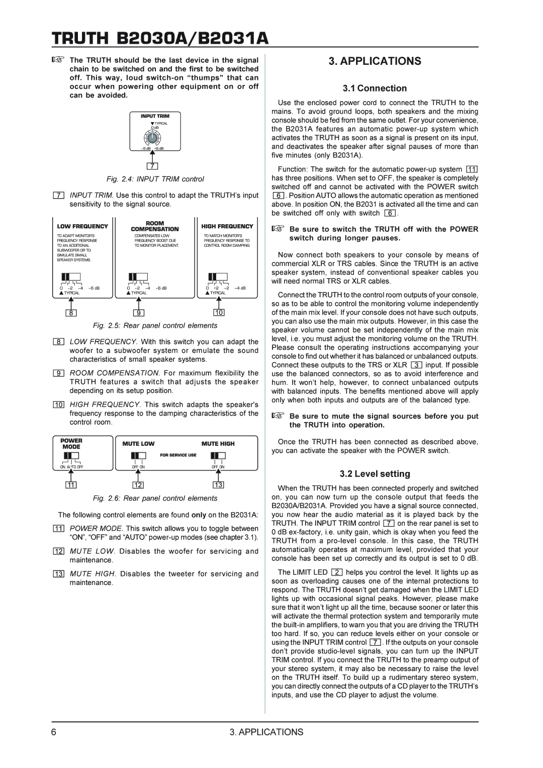 Behringer B2031A, TRUTHB2030A manual Applications, Connection, Level setting 