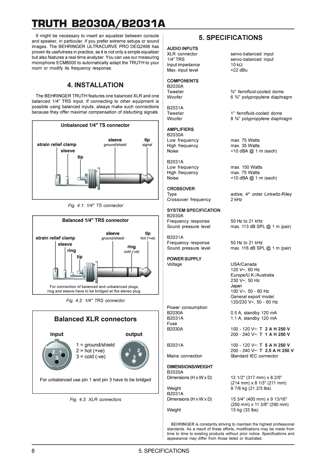 Behringer B2031A, TRUTHB2030A manual Specifications, Installation 