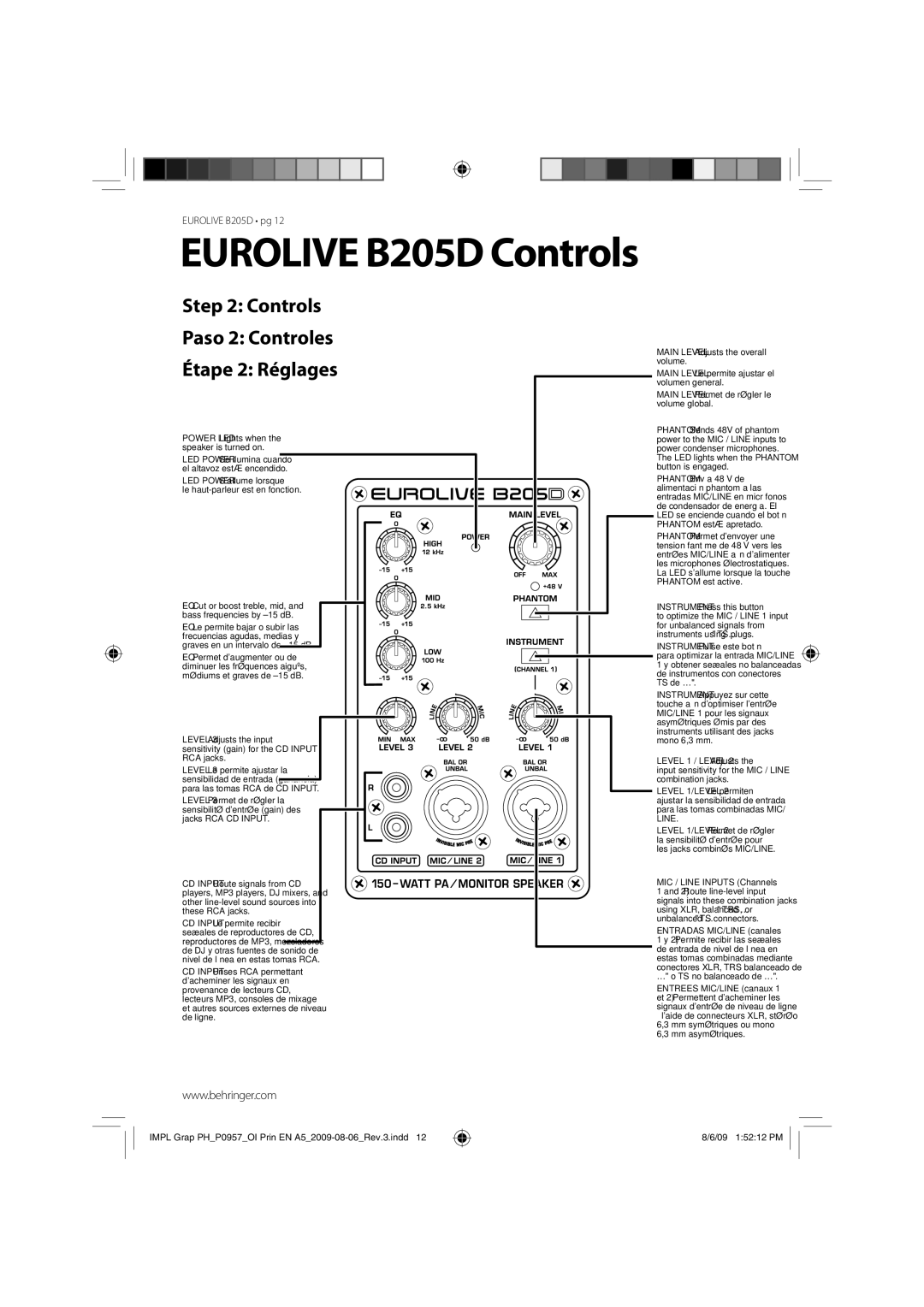 Behringer manual Eurolive B205D Controls, Controls Paso 2 Controles Étape 2 Réglages 