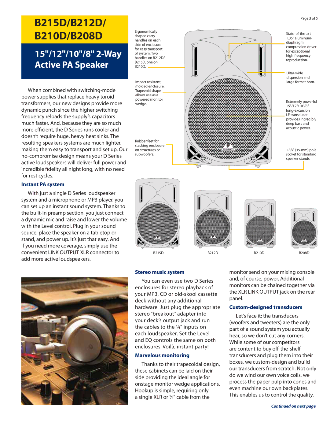 Behringer B208D, B215D, B212D Instant PA system, Stereo music system, Marvelous monitoring, Custom-designed transducers 