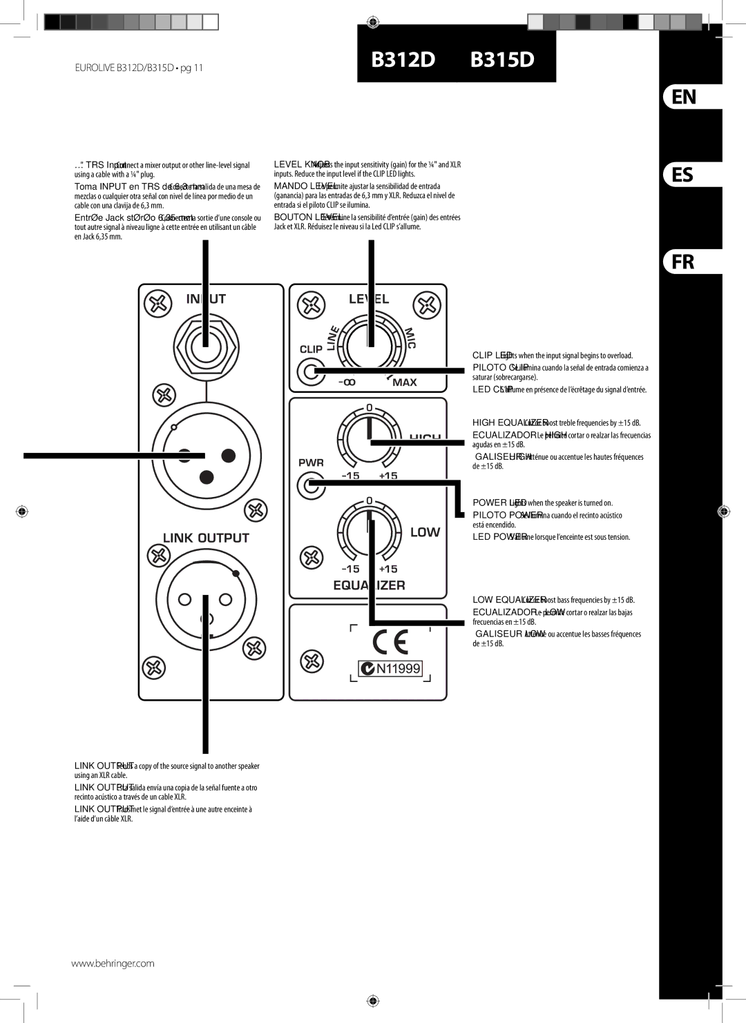 Behringer B315D manual Power LED Lights when the speaker is turned on 