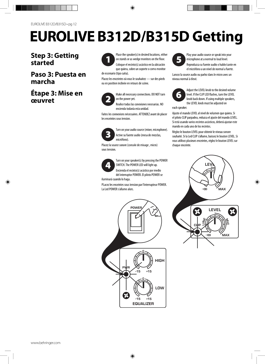 Behringer manual Eurolive B312D/B315D Getting, Paso 3 Puesta en marcha Étape 3 Mise en œuvret 