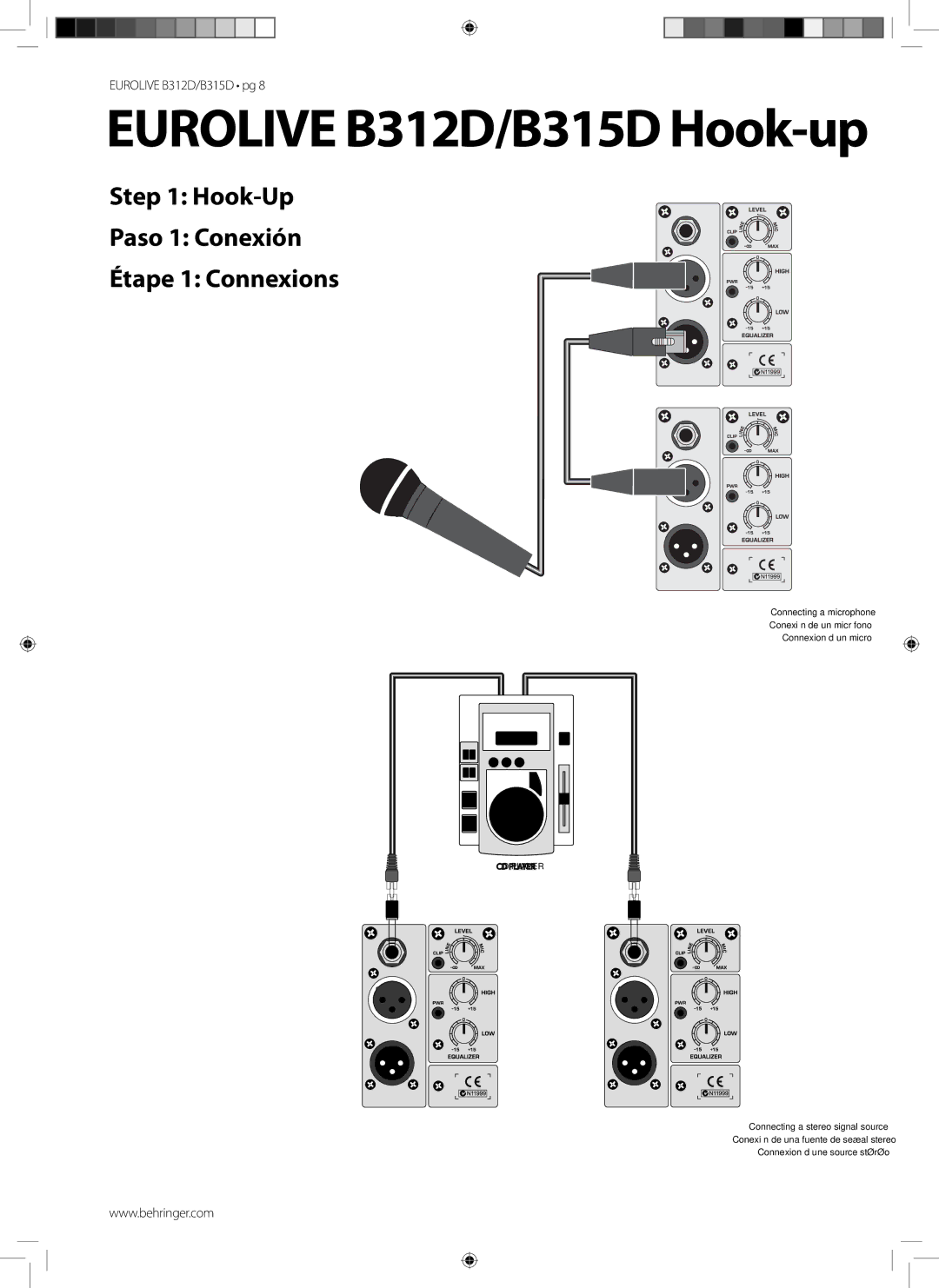 Behringer manual Eurolive B312D/B315D Hook-up, Hook-Up Paso 1 Conexión Étape 1 Connexions 