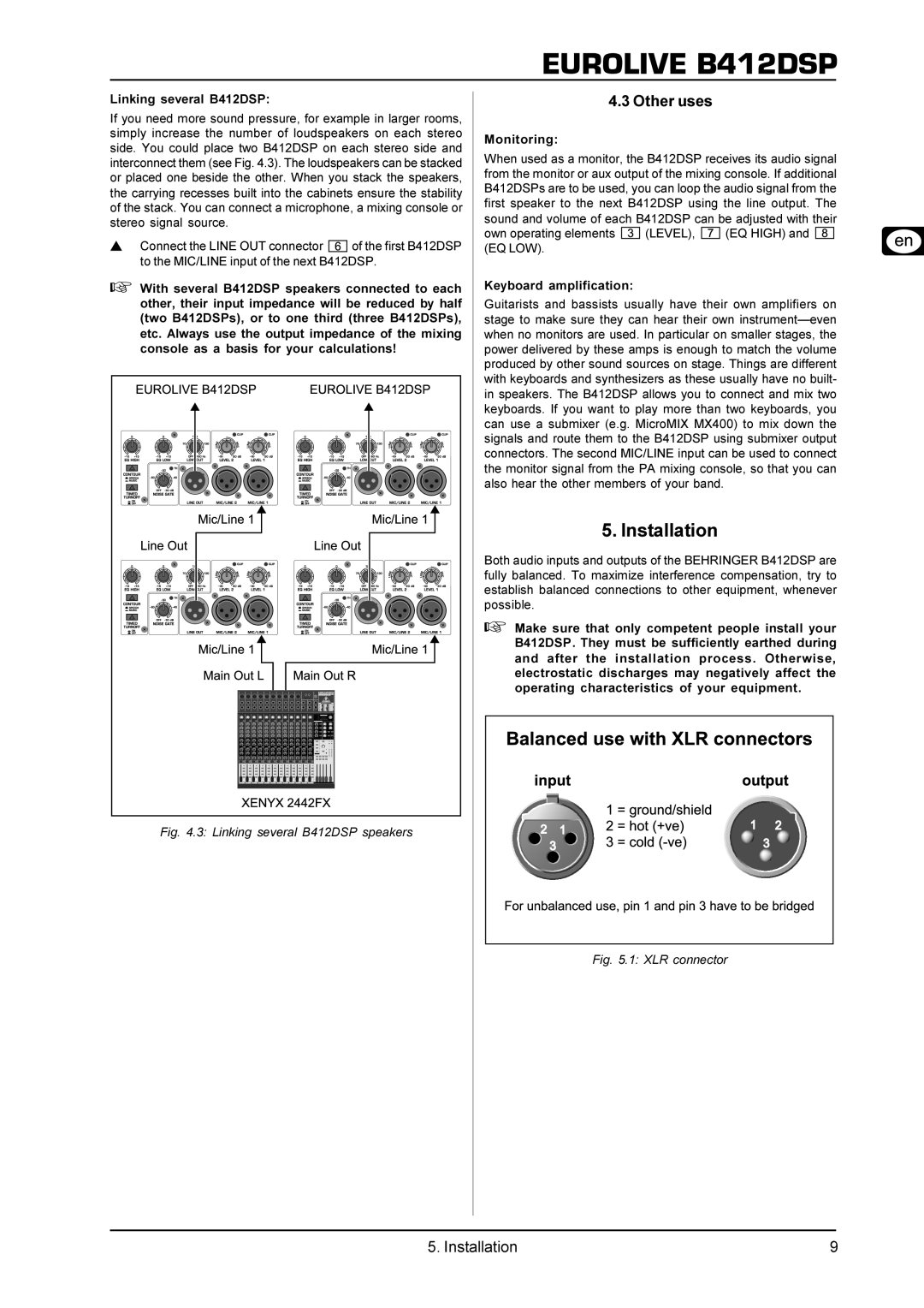 Behringer B412DSP user manual Installation, Other uses 