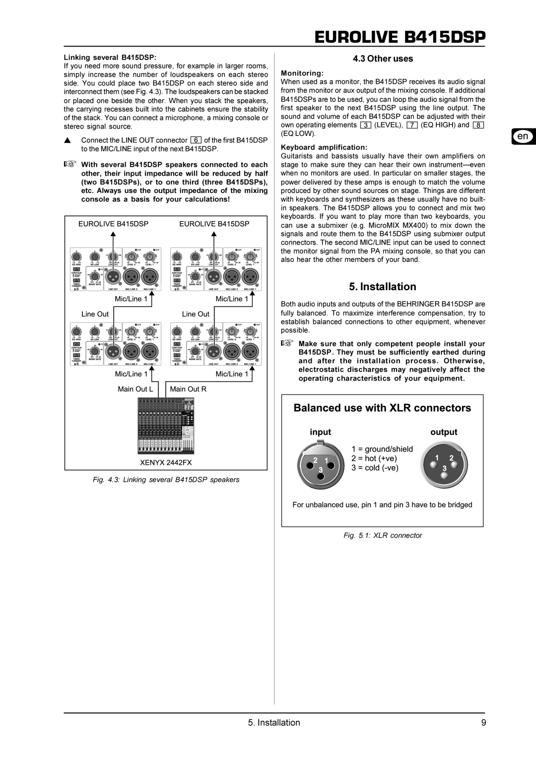 Behringer B415DSP user manual Installation, Other uses 