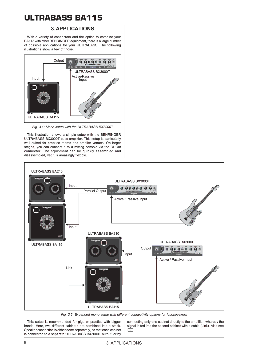 Behringer BA115 manual Applications, Mono setup with the Ultrabass BX3000T 