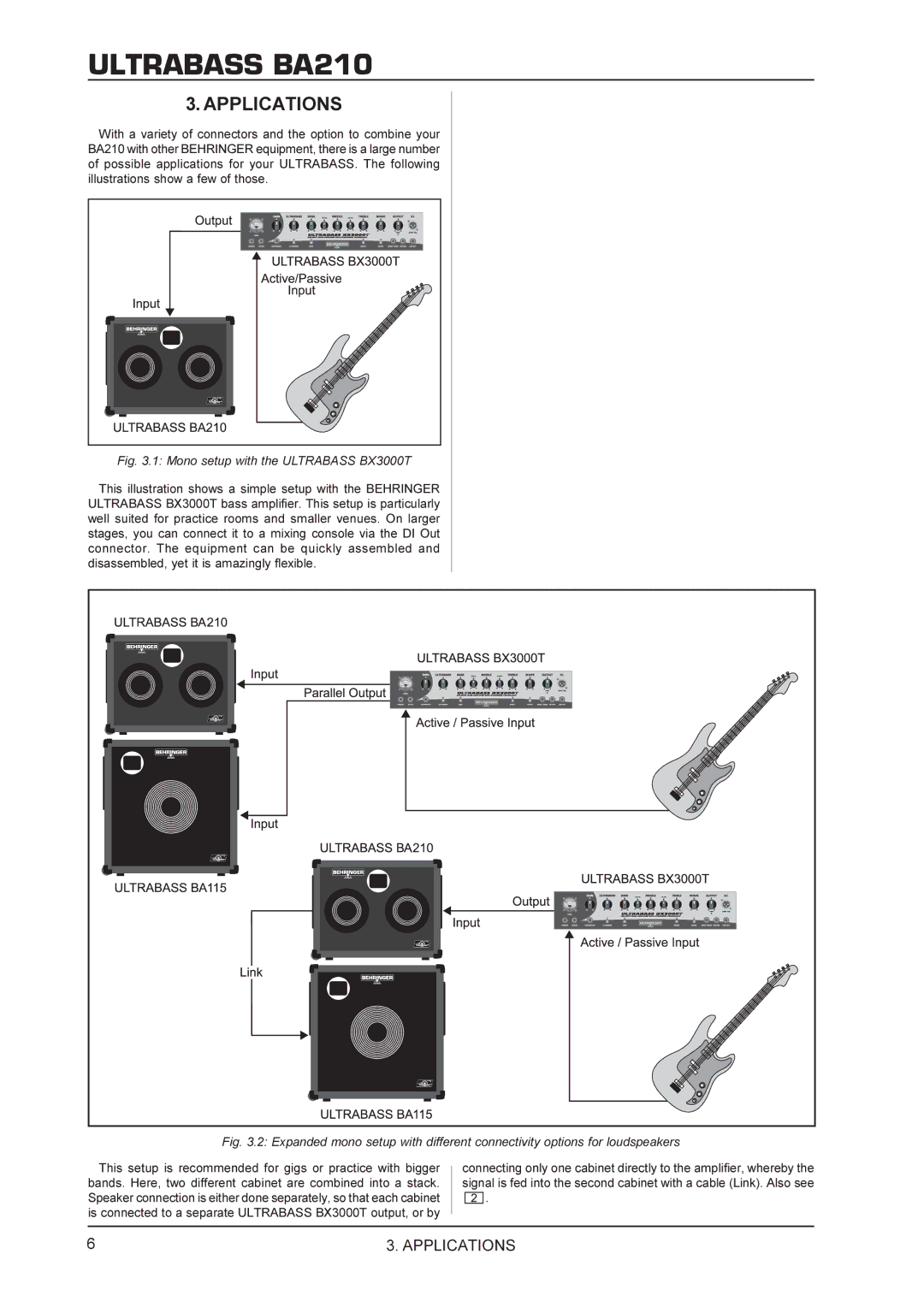 Behringer BA210 manual Applications, Mono setup with the Ultrabass BX3000T 