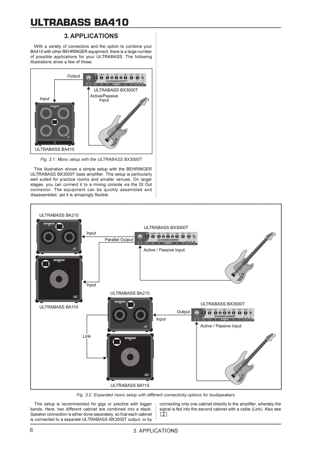 Behringer BA410 manual Applications, Mono setup with the Ultrabass BX3000T 