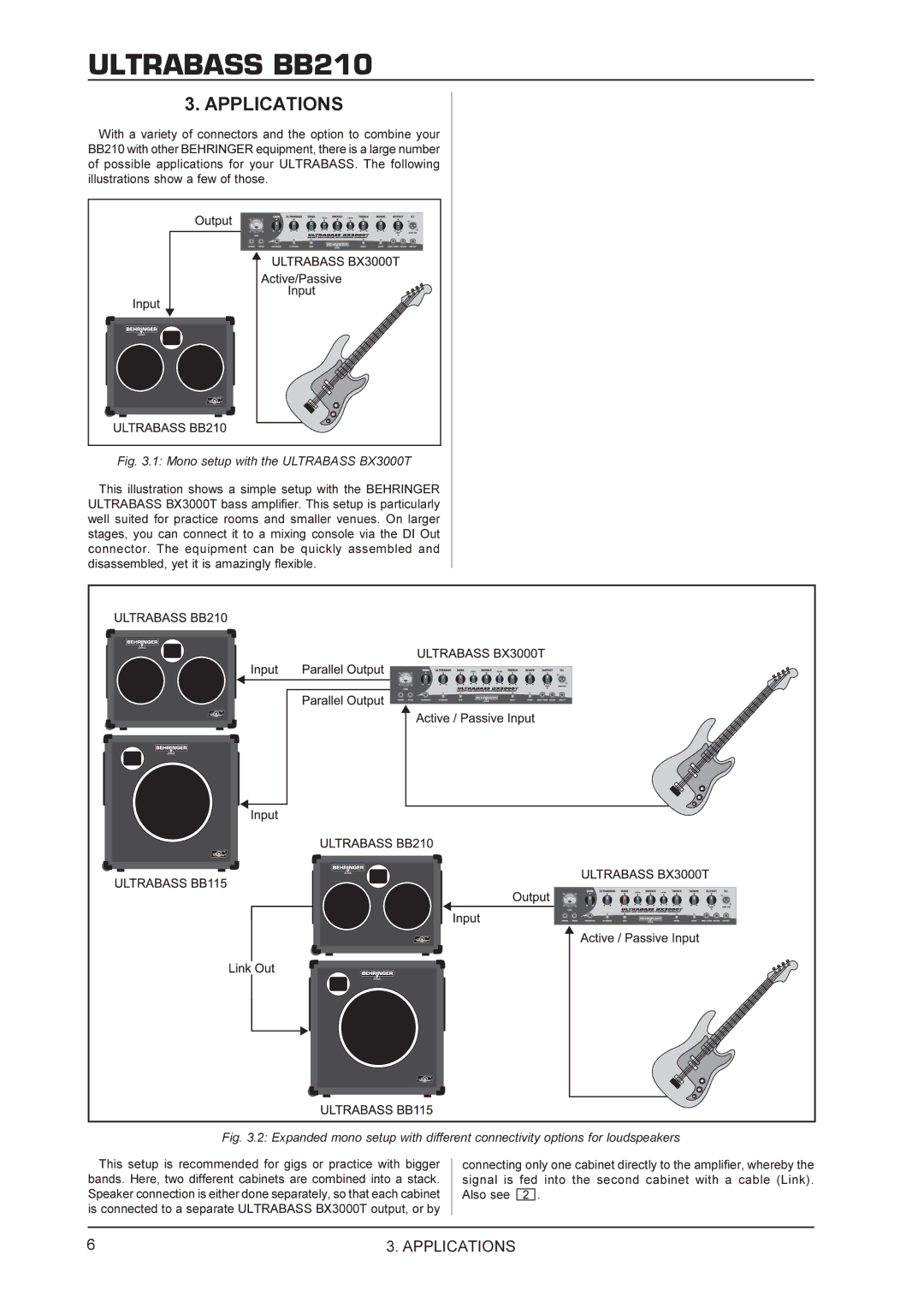 Behringer BB210 manual Applications, Mono setup with the Ultrabass BX3000T 