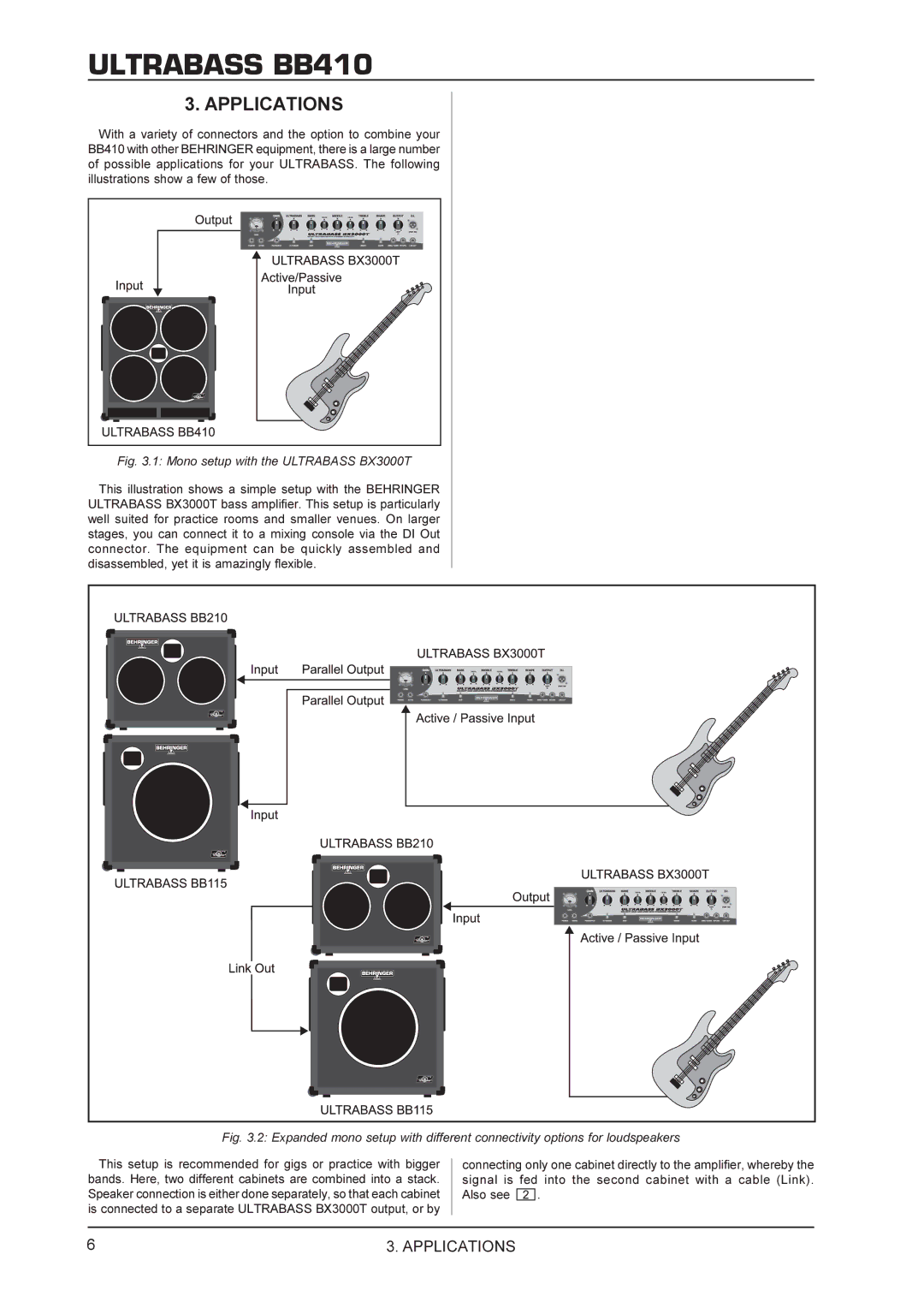 Behringer BB410 manual Applications, Mono setup with the Ultrabass BX3000T 