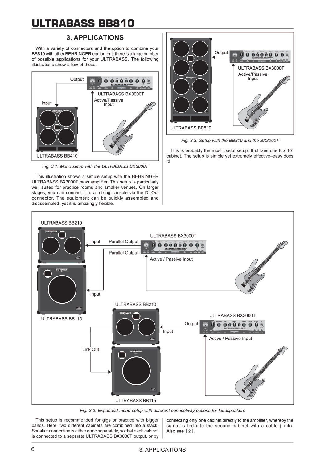 Behringer BB810 manual Applications, Mono setup with the Ultrabass BX3000T 