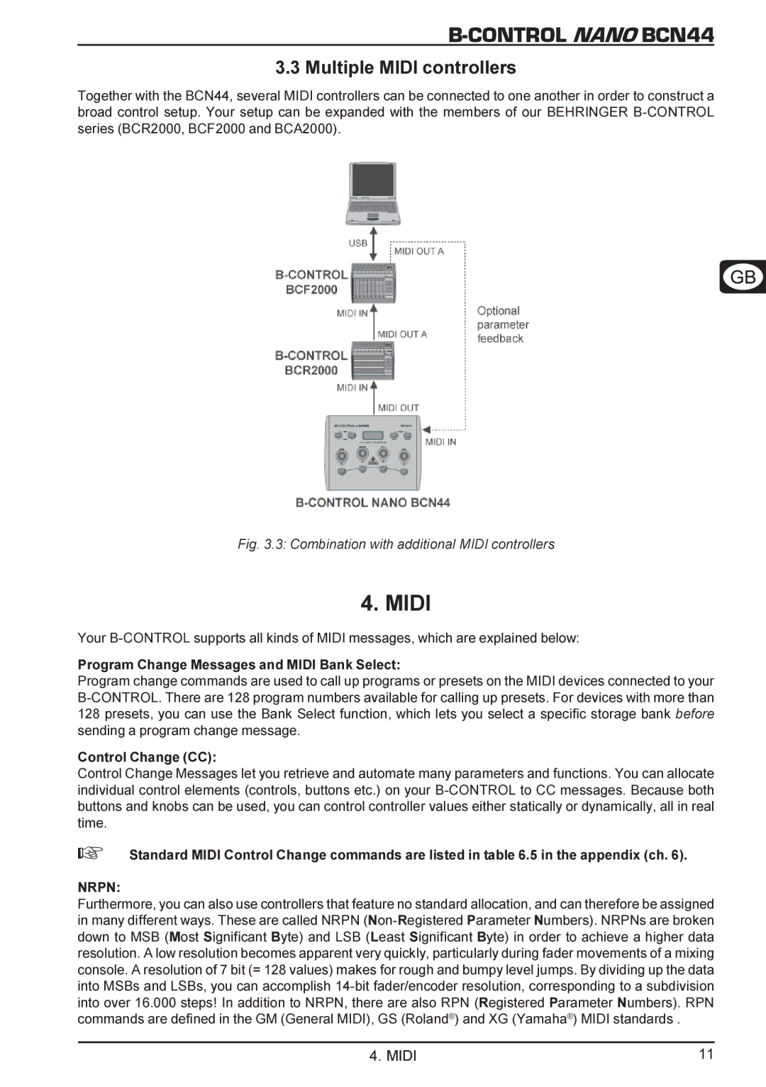 Behringer BCN44 manual Multiple Midi controllers 