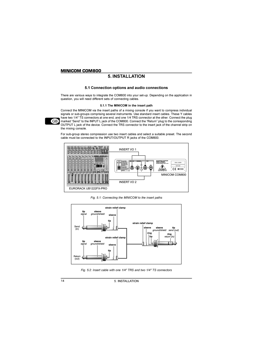 Behringer COM800 manual Installation, Connection options and audio connections 