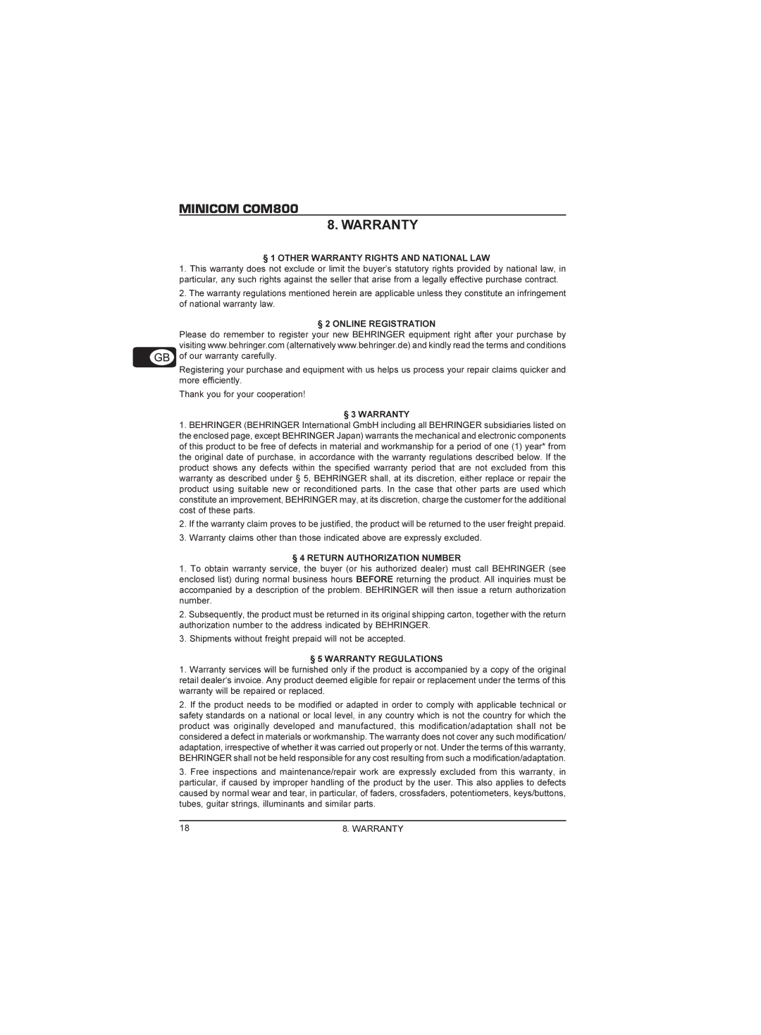 Behringer COM800 manual § 1 Other Warranty Rights and National LAW 