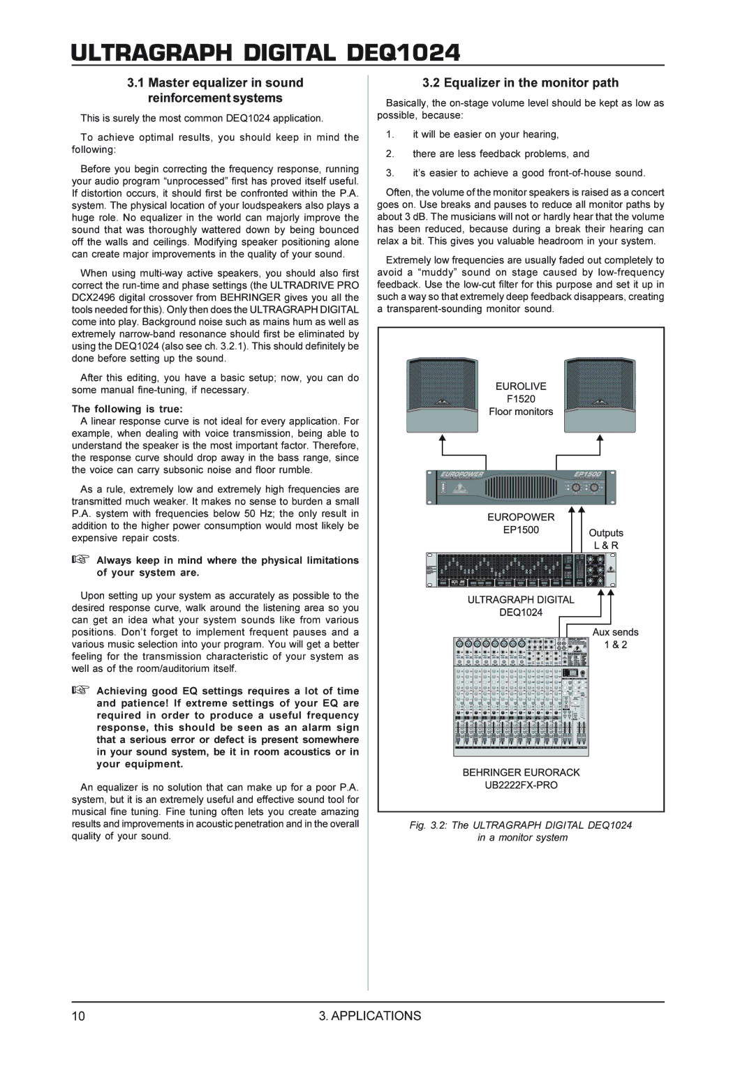 Behringer DEQ1024 manual Master equalizer in sound reinforcement systems, Equalizer in the monitor path 